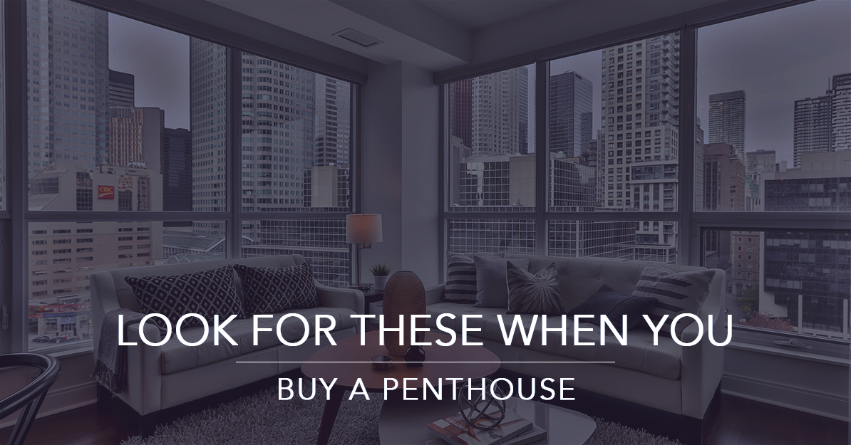 Penthouse Buying Tips