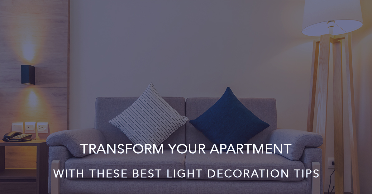 Transform your apartment with these best light decoration tips