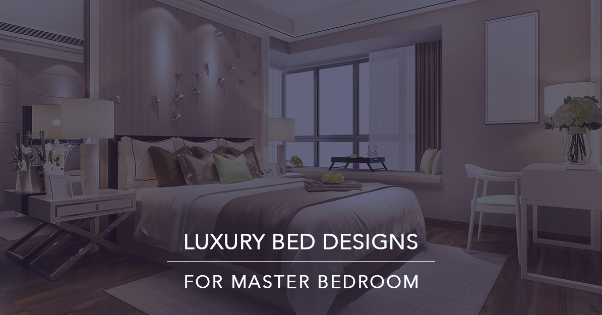 Luxury Bed Designs for Master Bedroom | Krisumi Waterfall Residences