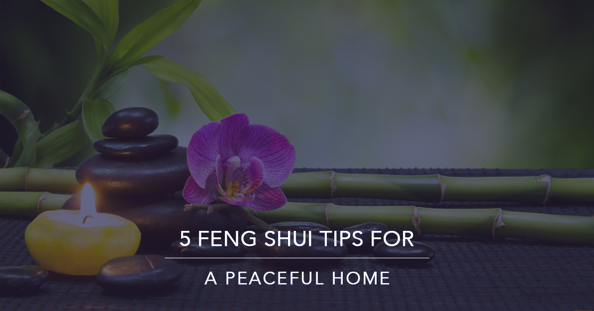 5 Feng Shui Tips for a Peaceful Home | Krisumi Waterfall Residences