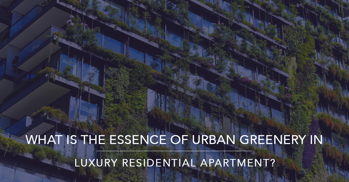 Luxury Residential Apartment needs Urban Greenery | Krisumi Waterfall Residences