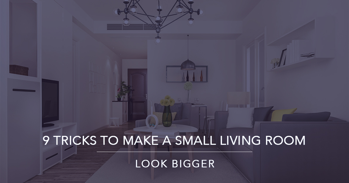 Small Living Room Look Bigger in 9 tricks | Krisumi Waterfall Residences